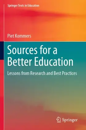 Kommers |  Sources for a Better Education | Buch |  Sack Fachmedien