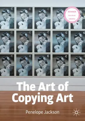 Jackson |  The Art of Copying Art | Buch |  Sack Fachmedien