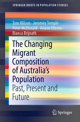 Wilson / Temple / McDonald |  The Changing Migrant Composition of Australia’s Population | eBook | Sack Fachmedien