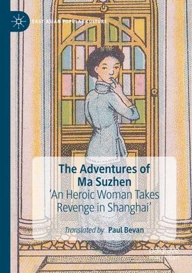 Bevan |  The Adventures of Ma Suzhen | Buch |  Sack Fachmedien