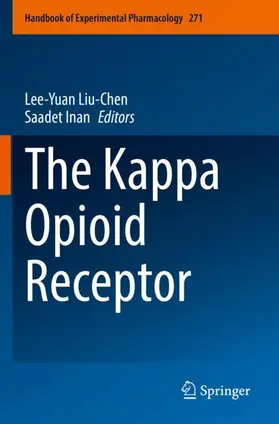 Inan / Liu-Chen |  The Kappa Opioid Receptor | Buch |  Sack Fachmedien