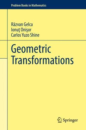 Gelca / Shine / Onisor |  Geometric Transformations | Buch |  Sack Fachmedien
