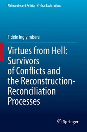 Ingiyimbere |  Virtues from Hell: Survivors of Conflicts and the Reconstruction-Reconciliation Processes | Buch |  Sack Fachmedien