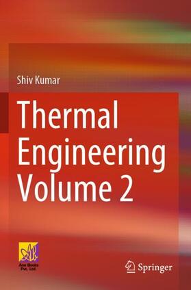 Kumar |  Thermal Engineering Volume 2 | Buch |  Sack Fachmedien