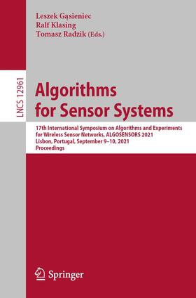 Gasieniec / Gasieniec / Radzik |  Algorithms for Sensor Systems | Buch |  Sack Fachmedien