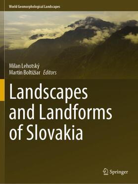 Boltižiar / Lehotský |  Landscapes and Landforms of Slovakia | Buch |  Sack Fachmedien