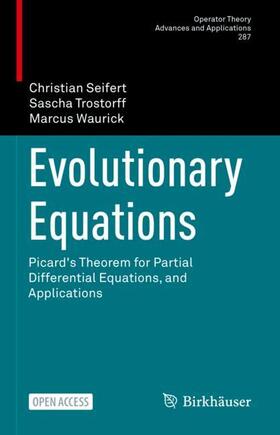 Seifert / Waurick / Trostorff |  Evolutionary Equations | Buch |  Sack Fachmedien