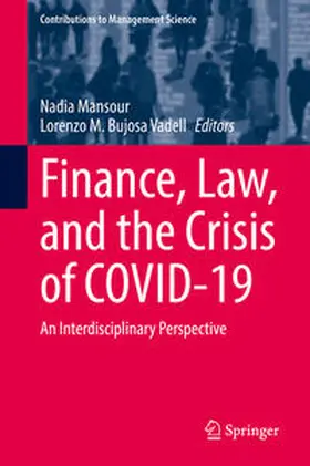 Mansour / M. Bujosa Vadell | Finance, Law, and the Crisis of COVID-19 | E-Book | sack.de