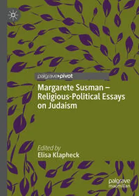 Klapheck |  Margarete Susman - Religious-Political Essays on Judaism | eBook | Sack Fachmedien