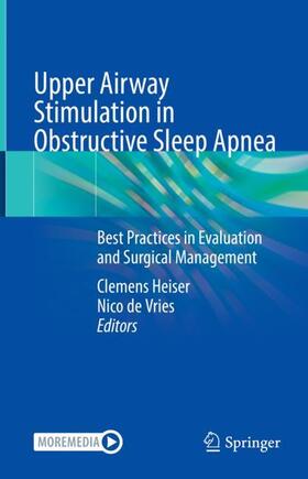 de Vries / Heiser |  Upper Airway Stimulation in Obstructive Sleep Apnea | Buch |  Sack Fachmedien