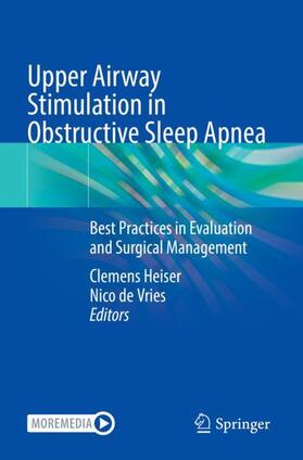 de Vries / Heiser |  Upper Airway Stimulation in Obstructive Sleep Apnea | Buch |  Sack Fachmedien