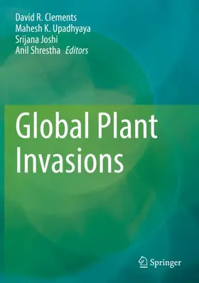 Clements / Shrestha / Upadhyaya |  Global Plant Invasions | Buch |  Sack Fachmedien