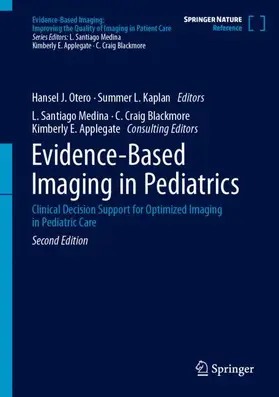 Otero / Kaplan / Applegate |  Evidence-Based Imaging in Pediatrics | Buch |  Sack Fachmedien