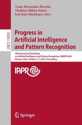 Hernández Heredia / Ruiz Shulcloper / Milián Núñez |  Progress in Artificial Intelligence and Pattern Recognition | Buch |  Sack Fachmedien