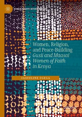 Ogega |  Women, Religion, and Peace-Building | Buch |  Sack Fachmedien