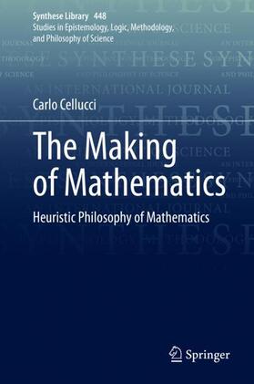 Cellucci | The Making of Mathematics | Buch | 978-3-030-89730-7 | sack.de