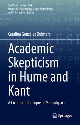 González Quintero |  Academic Skepticism in Hume and Kant | Buch |  Sack Fachmedien