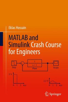 Hossain |  MATLAB and Simulink Crash Course for Engineers | Buch |  Sack Fachmedien