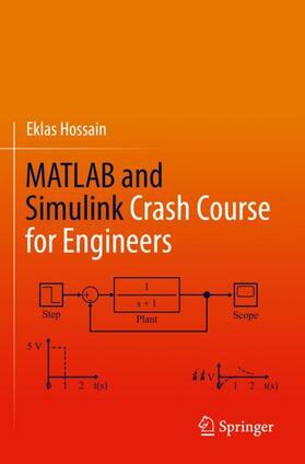 Hossain |  MATLAB and Simulink Crash Course for Engineers | Buch |  Sack Fachmedien