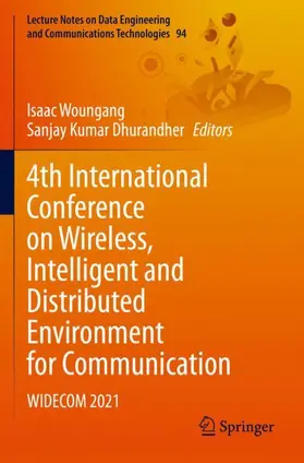 Dhurandher / Woungang |  4th International Conference on Wireless, Intelligent and Distributed Environment for Communication | Buch |  Sack Fachmedien