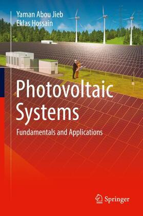 Hossain / Abou Jieb |  Photovoltaic Systems | Buch |  Sack Fachmedien