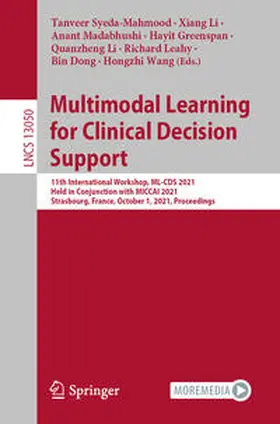 Syeda-Mahmood / Li / Madabhushi |  Multimodal Learning for Clinical Decision Support | eBook | Sack Fachmedien