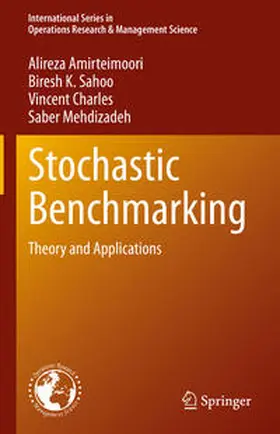 Amirteimoori / Sahoo / Charles |  Stochastic Benchmarking | eBook | Sack Fachmedien