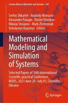 Shkarlet / Morozov / Palagin |  Mathematical Modeling and Simulation of Systems | Buch |  Sack Fachmedien