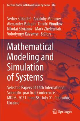 Shkarlet / Morozov / Palagin |  Mathematical Modeling and Simulation of Systems | Buch |  Sack Fachmedien