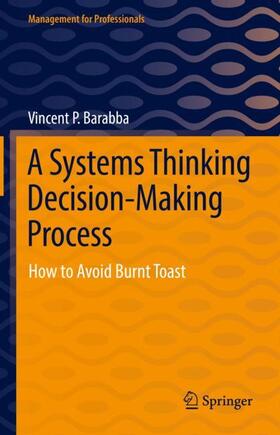 Barabba |  A Systems Thinking Decision-Making Process | Buch |  Sack Fachmedien