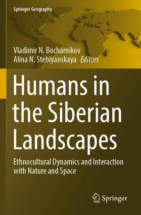 Steblyanskaya / Bocharnikov |  Humans in the Siberian Landscapes | Buch |  Sack Fachmedien