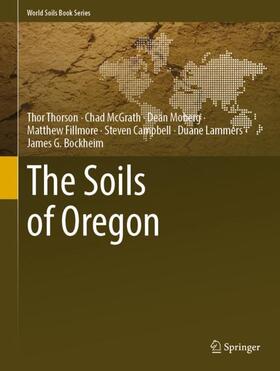 Thorson / McGrath / Moberg |  The Soils of Oregon | Buch |  Sack Fachmedien