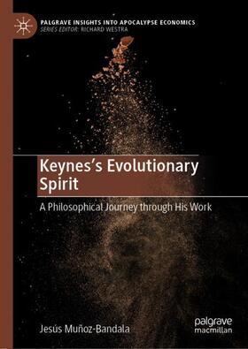 Muñoz-Bandala |  Keynes's Evolutionary Spirit | Buch |  Sack Fachmedien