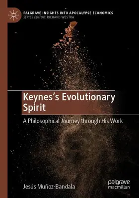 Muñoz-Bandala |  Keynes's Evolutionary Spirit | Buch |  Sack Fachmedien