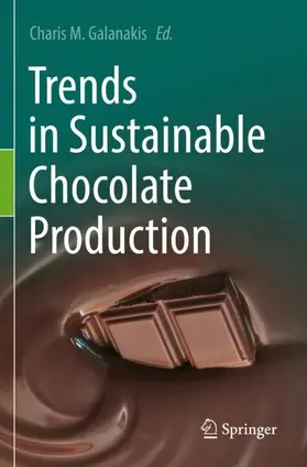 Galanakis |  Trends in Sustainable Chocolate Production | Buch |  Sack Fachmedien