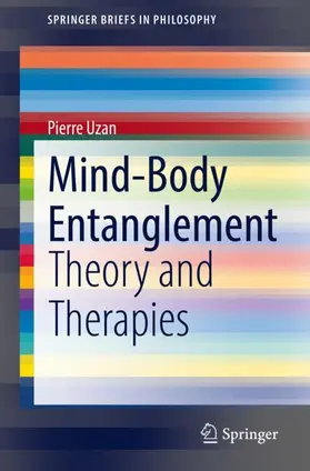 Uzan |  Mind-Body Entanglement | Buch |  Sack Fachmedien