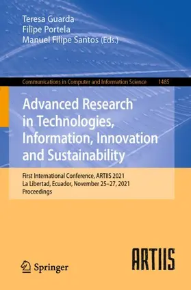 Guarda / Santos / Portela |  Advanced Research in Technologies, Information, Innovation and Sustainability | Buch |  Sack Fachmedien