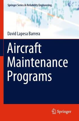 Lapesa Barrera |  Aircraft Maintenance Programs | Buch |  Sack Fachmedien