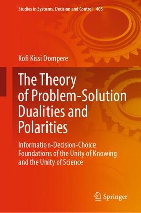 Dompere |  The Theory of Problem-Solution Dualities and Polarities | Buch |  Sack Fachmedien
