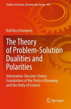 Dompere |  The Theory of Problem-Solution Dualities and Polarities | Buch |  Sack Fachmedien