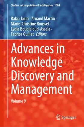 Jaziri / Martin / Guillet |  Advances in Knowledge Discovery and Management | Buch |  Sack Fachmedien