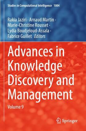Jaziri / Martin / Guillet |  Advances in Knowledge Discovery and Management | Buch |  Sack Fachmedien
