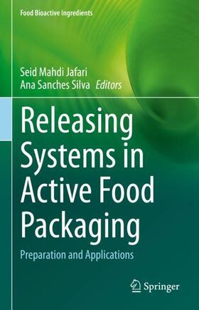 Silva / Jafari |  Releasing Systems in Active Food Packaging | Buch |  Sack Fachmedien