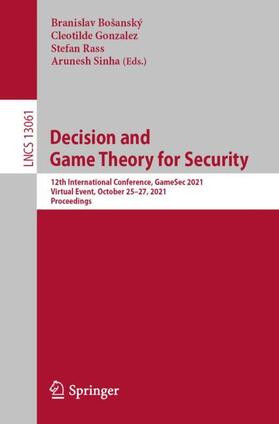 Bošanský / Sinha / Gonzalez |  Decision and Game Theory for Security | Buch |  Sack Fachmedien