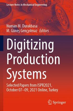 Gençyilmaz / Durakbasa / Gençyilmaz |  Digitizing Production Systems | Buch |  Sack Fachmedien