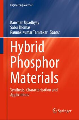 Upadhyay / Tamrakar / Thomas |  Hybrid Phosphor Materials | Buch |  Sack Fachmedien