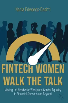 Edwards-Dashti |  FinTech Women Walk the Talk | Buch |  Sack Fachmedien