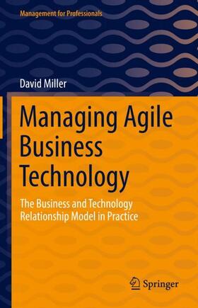 Miller |  Managing Agile Business Technology | Buch |  Sack Fachmedien