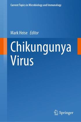 Heise |  Chikungunya Virus | Buch |  Sack Fachmedien