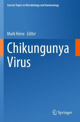 Heise |  Chikungunya Virus | Buch |  Sack Fachmedien